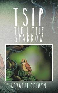 bokomslag Tsip the Little Sparrow