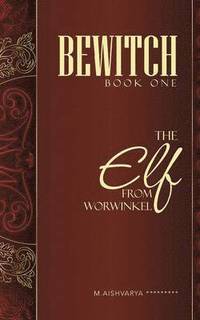 bokomslag Bewitch Book One