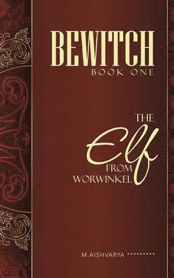 Bewitch Book One 1