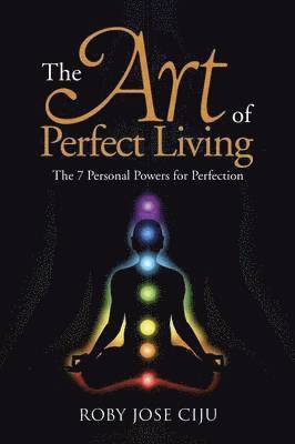 The Art of Perfect Living 1