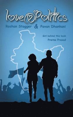 Roshan Kumar - Love@politics, Häftad