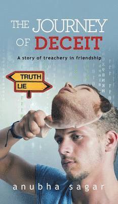 The Journey of Deceit 1