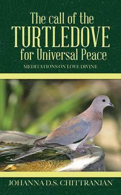 The call of the Turtledove for Universal Peace 1