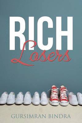 Rich Losers 1