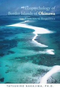 bokomslag Ecopsychology of Border Islands of Okinawa