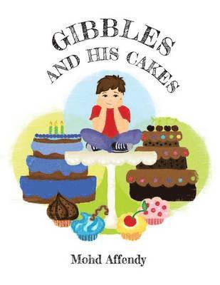 bokomslag Gibbles and His Cakes