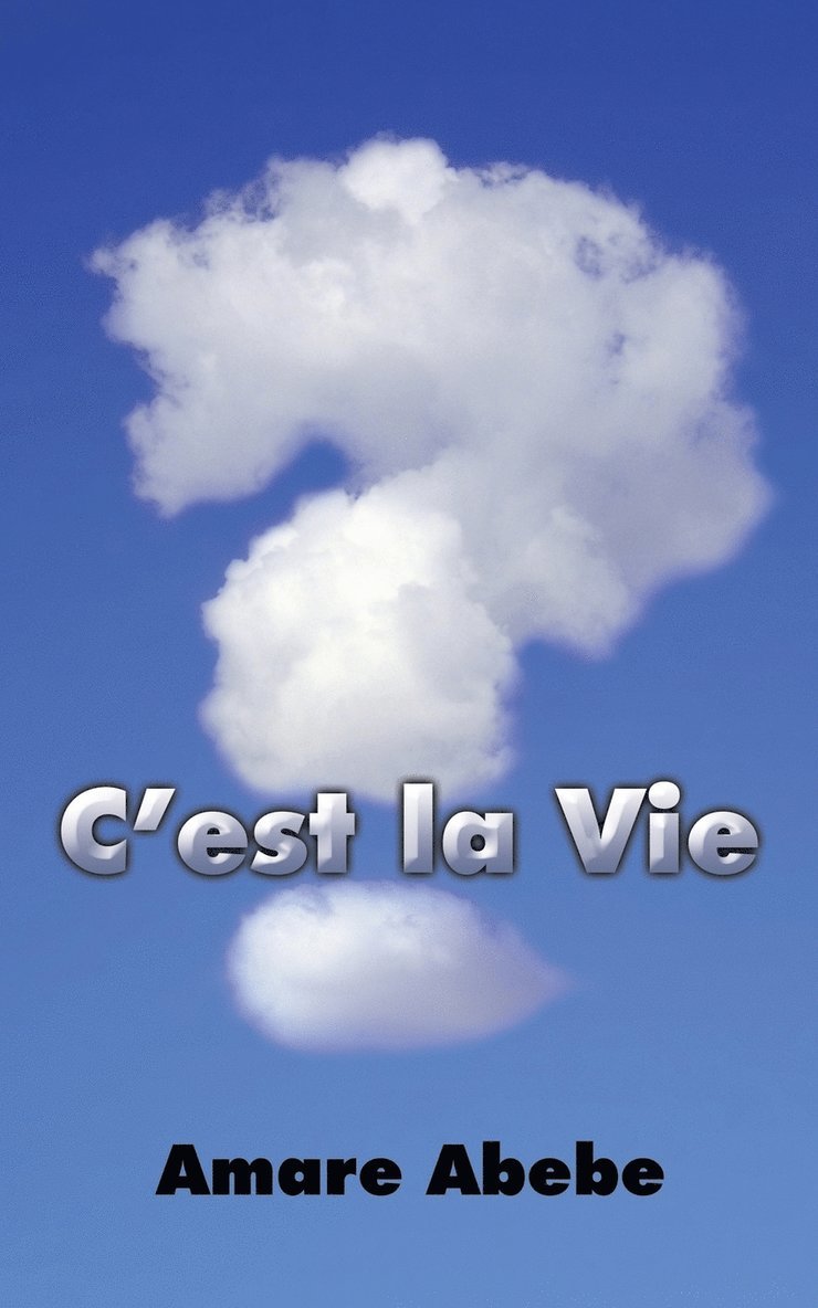 C'est la Vie 1