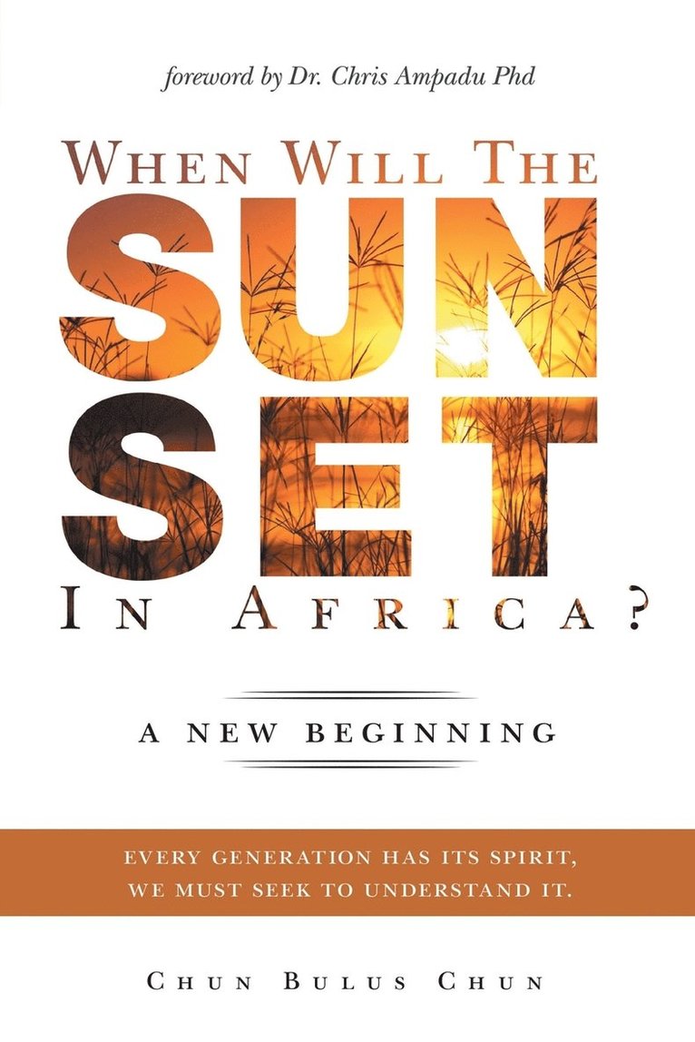When Will the Sun Set in Africa? 1