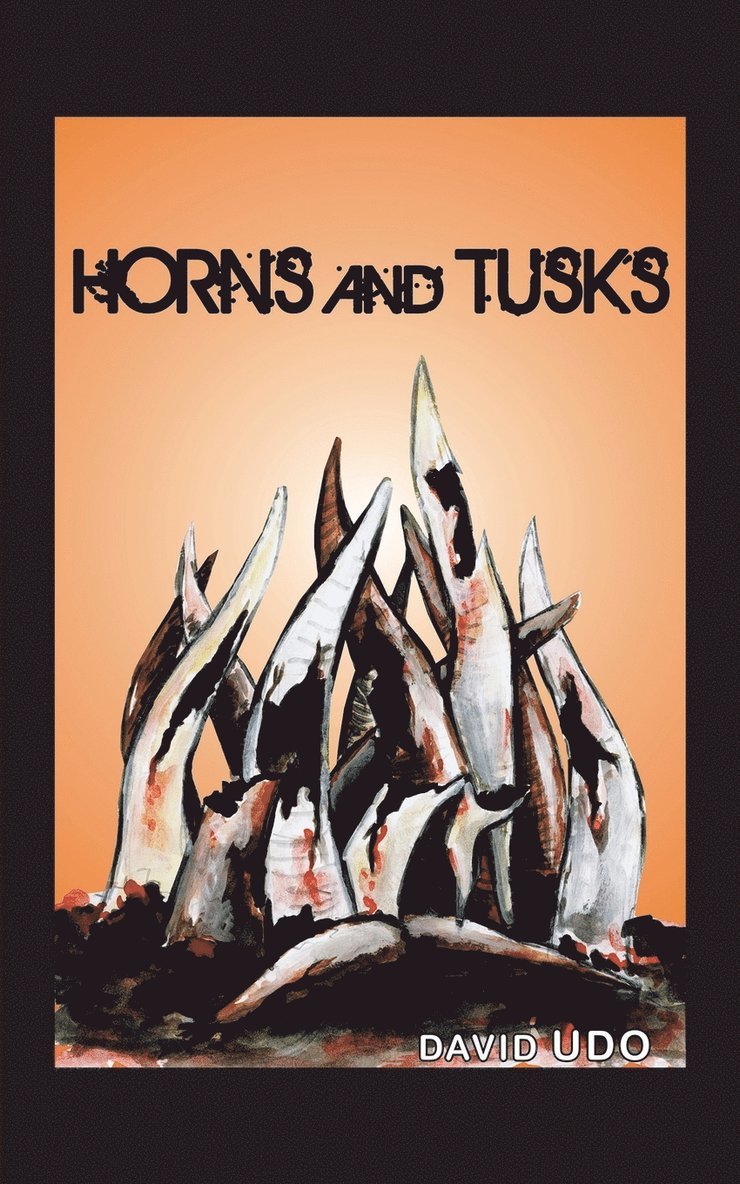 Horns and Tusks 1