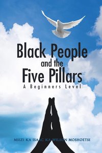 bokomslag Black People and the Five Pillars