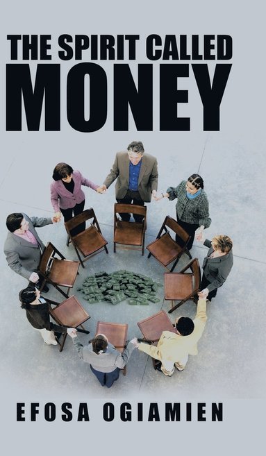 bokomslag Spirit Called Money
