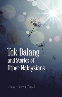 bokomslag Tok Dalang and Stories of Other Malaysians