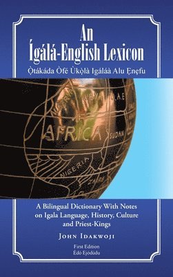 John Idakwoji - Ígálá-English Lexicon, Inbunden