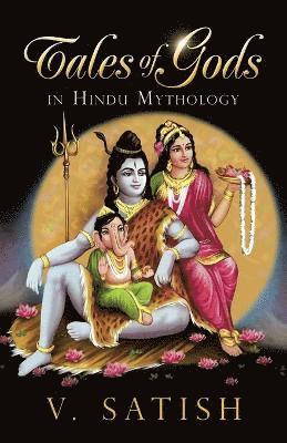 Tales of Gods in Hindu Mythology 1