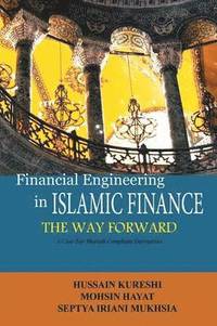 bokomslag Financial Engineering in Islamic Finance the Way Forward