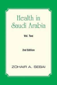 bokomslag Health in Saudi Arabia Volume Two