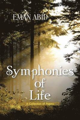 Eman Abid - Symphonies of Life, Häftad