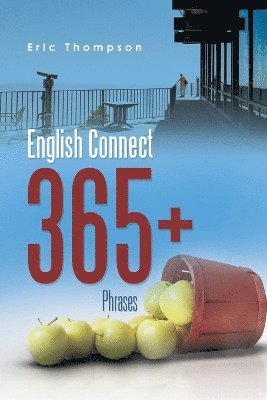 Eric Thompson - English Connect 365+, Häftad