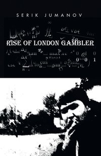 bokomslag Rise of London Gambler