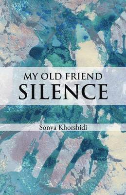 My Old Friend Silence 1