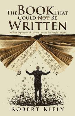 Robert Kiely - Book That Could Not Be Written, Häftad