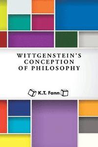 bokomslag Wittgenstein's Conception of Philosophy