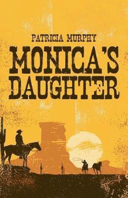 Monica's Daughter 1