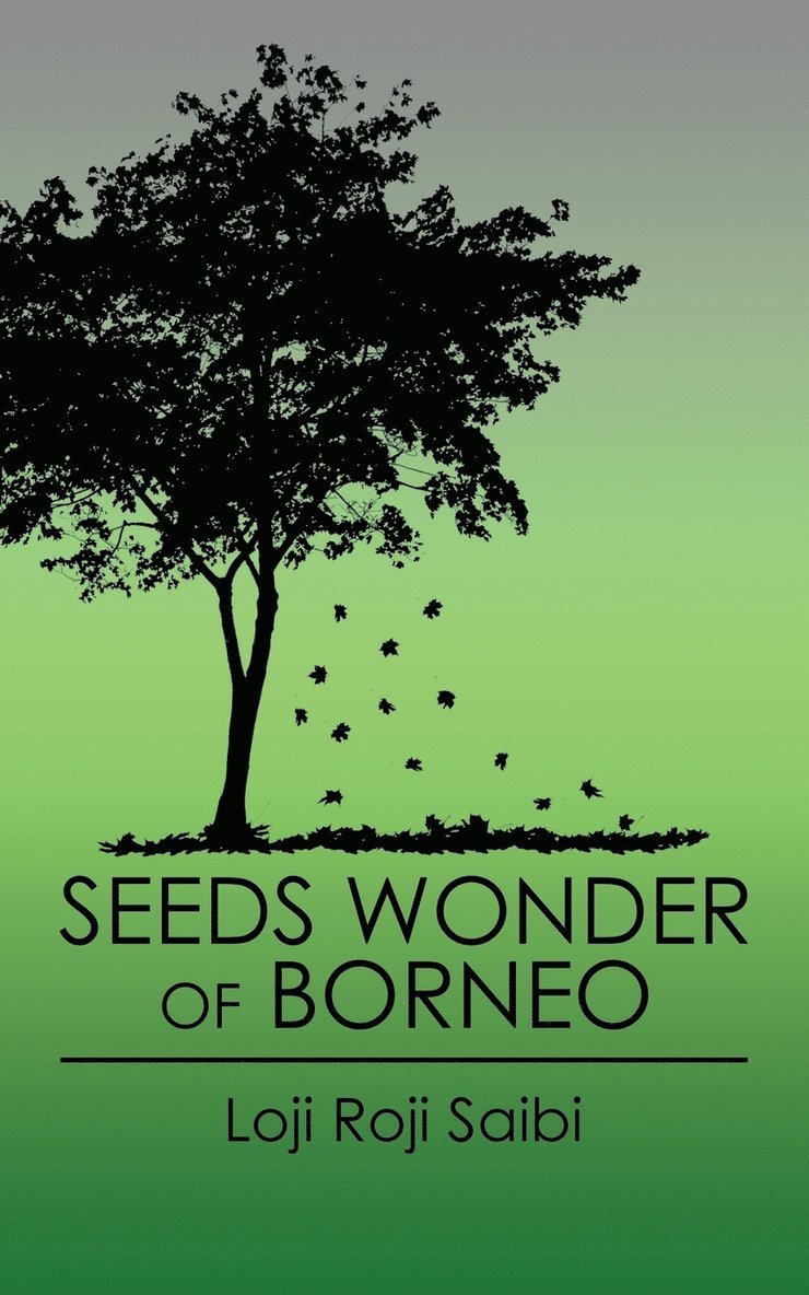 Seeds Wonder of Borneo 1