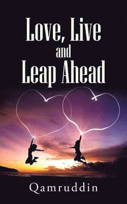 bokomslag Love, Live and Leap Ahead