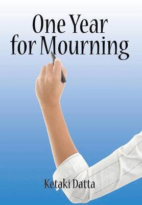 One Year for Mourning 1