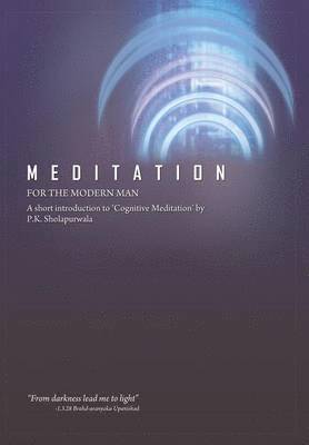 Meditation for the Modern Man 1