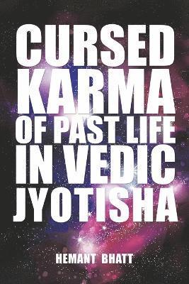 bokomslag Cursed Karma of Past Life in Vedic Jyotisha