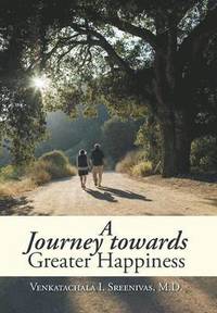 bokomslag Journey Towards Greater Happiness