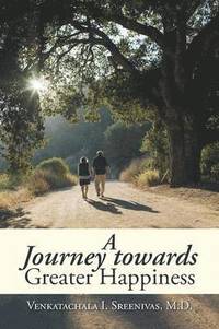 bokomslag Journey Towards Greater Happiness