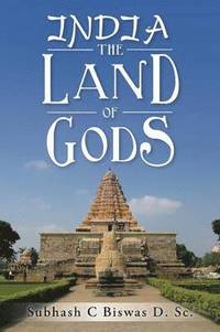 bokomslag India the Land of Gods