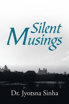 Silent Musings 1