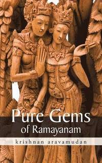 bokomslag Pure Gems of Ramayanam
