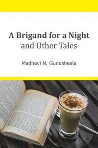 bokomslag Brigand for a Night and Other Tales