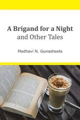 bokomslag Brigand for a Night and Other Tales