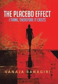 bokomslag The Placebo Effect