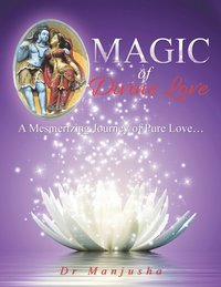 bokomslag Magic of Divine Love