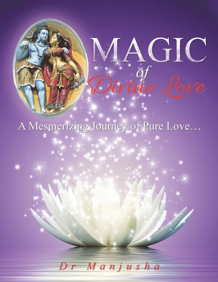 Magic of Divine Love 1