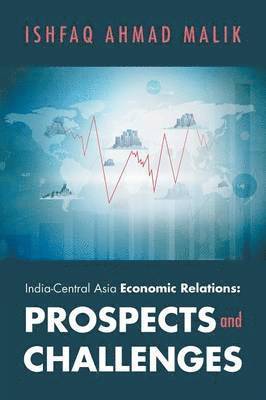 bokomslag India-Central Asia Economic Relations