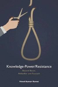 bokomslag Knowledge-Power/Resistance