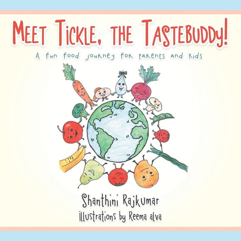 Meet Tickle, the TasteBuddy! 1