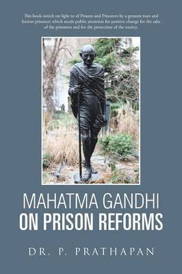 bokomslag Mahatma Gandhi on Prison Reforms