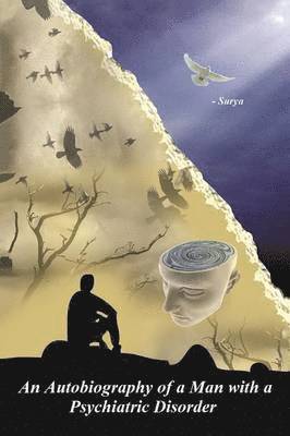 bokomslag Autobiography of a Man with a Psychiatric Disorder