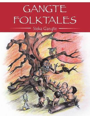 bokomslag Gangte Folktales