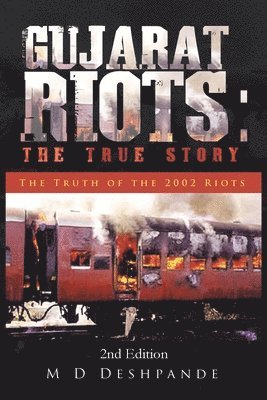 Deshpande - Gujarat Riots, Häftad