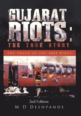 Deshpande - Gujarat Riots, Inbunden
